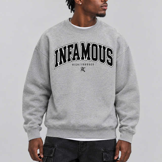 INFAMOUS Sweatshirt