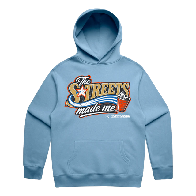 THE STREET MADE ME Hoodie