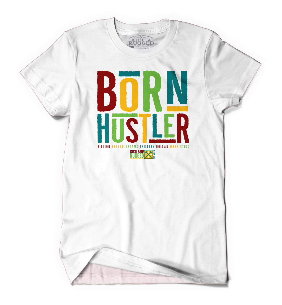 BORN HUSTLER - WHITE 1