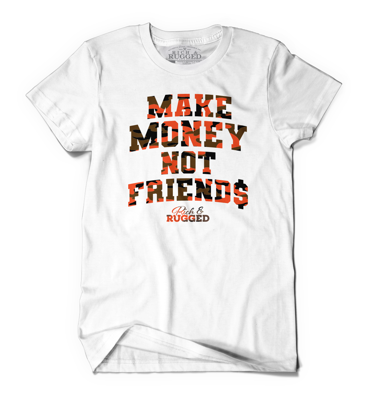 MAKE MONEY NOT FRIENDS V2 - CAMO 7